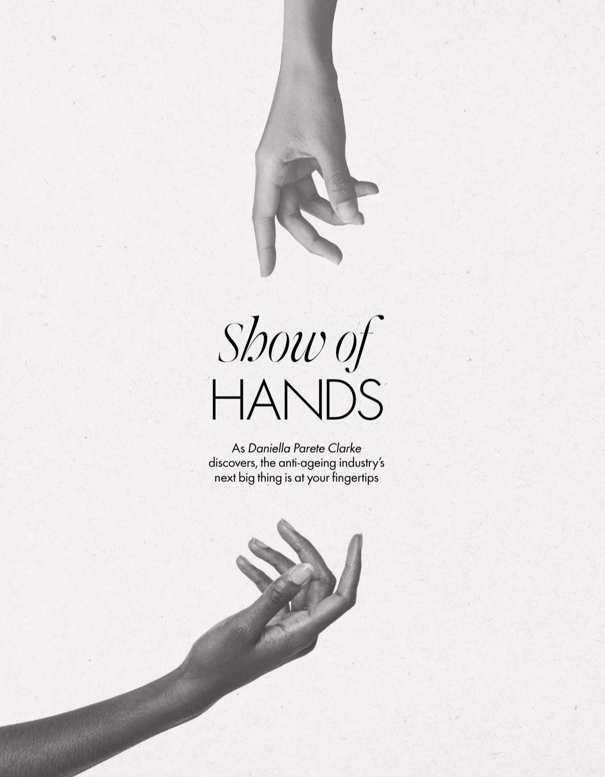Magazine cover featuring two hands reaching toward each other with the title 'Show of HANDS' centered between them and the subtitle about the anti-ageing industry at your fingertips.