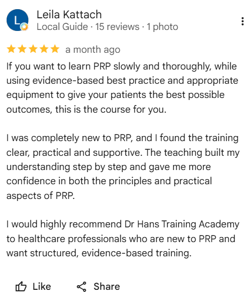 Screenshot of a social review by Leila Kattach (Local Guide) showing 5 stars and '1 photo', with review text praising PRP training and recommending Dr Hans Training Academy for healthcare professionals new to PRP.